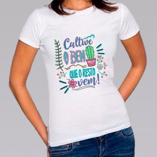 Camiseta Baby Look Personalizada Pronta Cultive o Bem