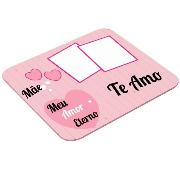 Mouse Pad Retangular Personalizado Com Duas Fotos - Mãe Amor Eterno