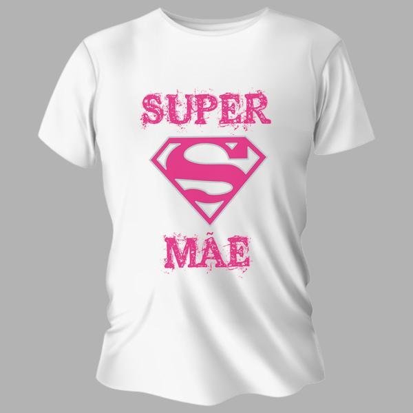 Camiseta Personalizada Pronta - Super Mãe 1