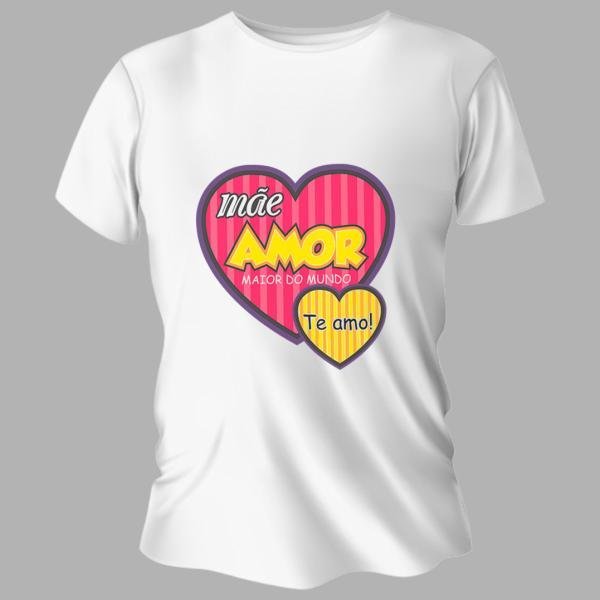 Camiseta Personalizada Pronta - Mãe Amor Maior