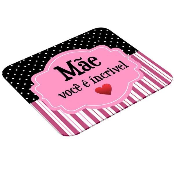 Mouse Pad Retangular Personalizado - Mãe Você é Incrível